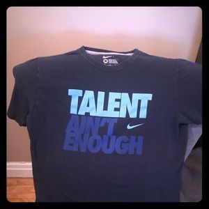 Men’s Nike Talent Ain’t Enough tee